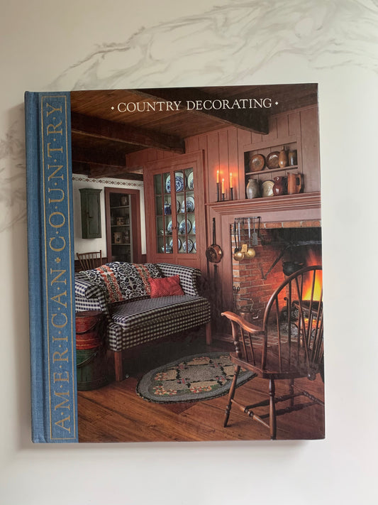 American Country: Country Decorating